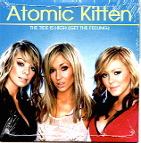 Atomic Kitten - The Tide Is High (Get The Feeling)